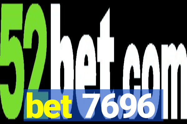 bet 7696